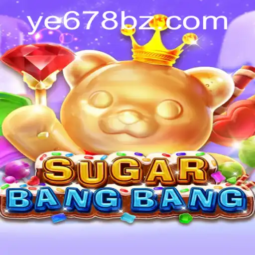 Aventura e Estratégia em SUGARBANGBANG